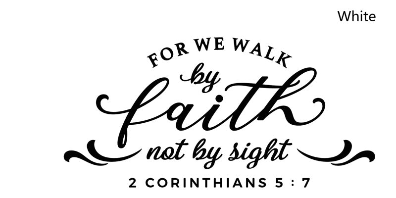 We Walk By Faith Christian Decal
