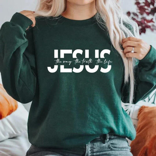 The Way The Truth The Life Christian Sweatshirt